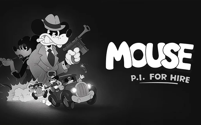 MOUSE: P.I. For Hire